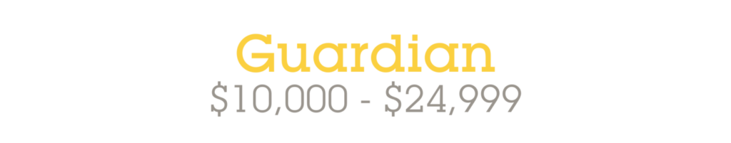 The image features the word "Guardian" in yellow text above a dollar range stated as "$10,000 - $24,999" in gray text.